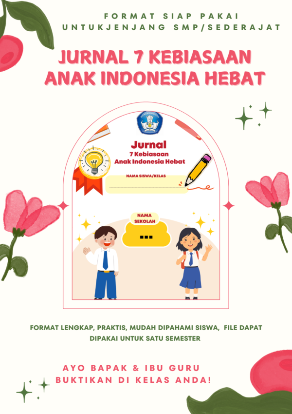 Jurnal 7 Kebiasaan Anak Indonesia Hebat SMP (Kode Produk 042.L)